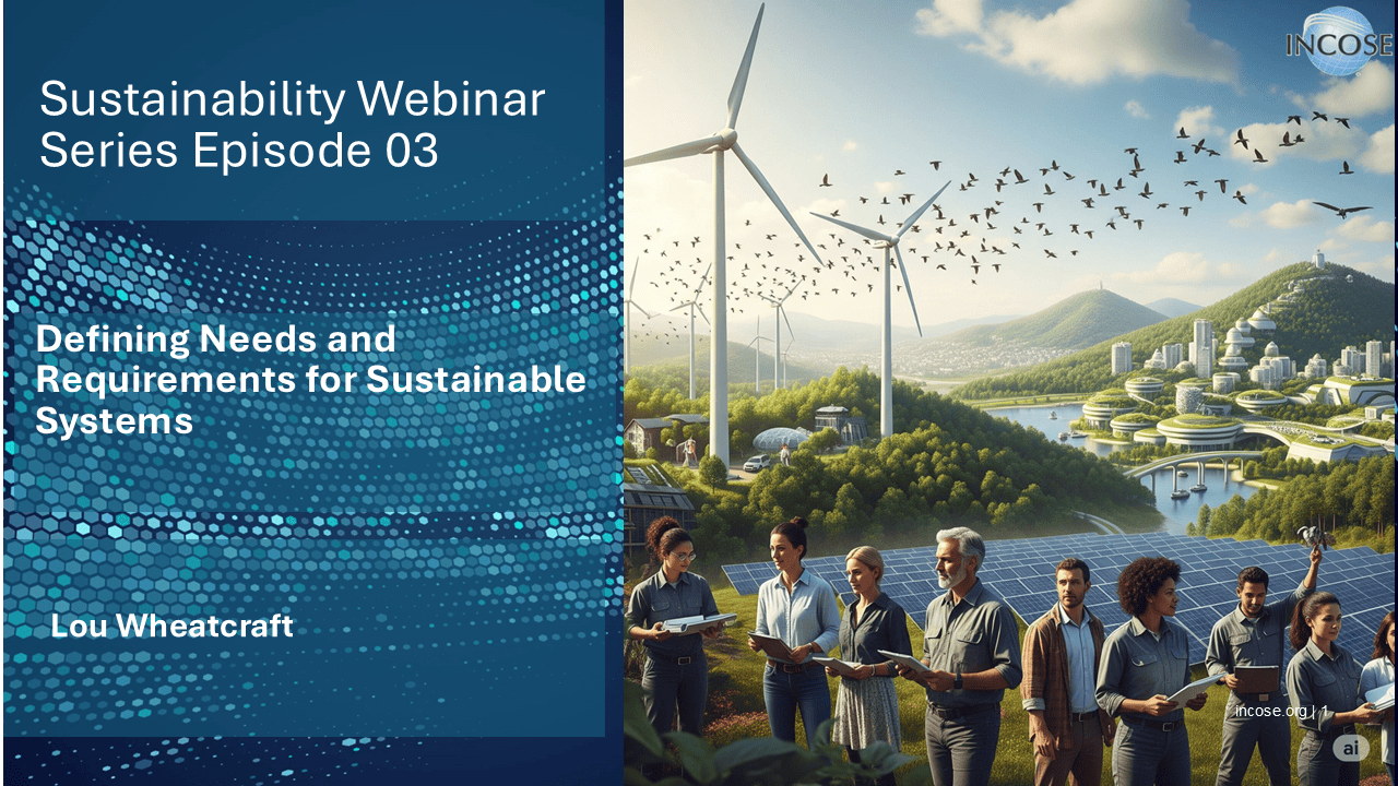 Sustainability Webinar Series Episode 6 – Defining Needs and Requirements for Sustainability