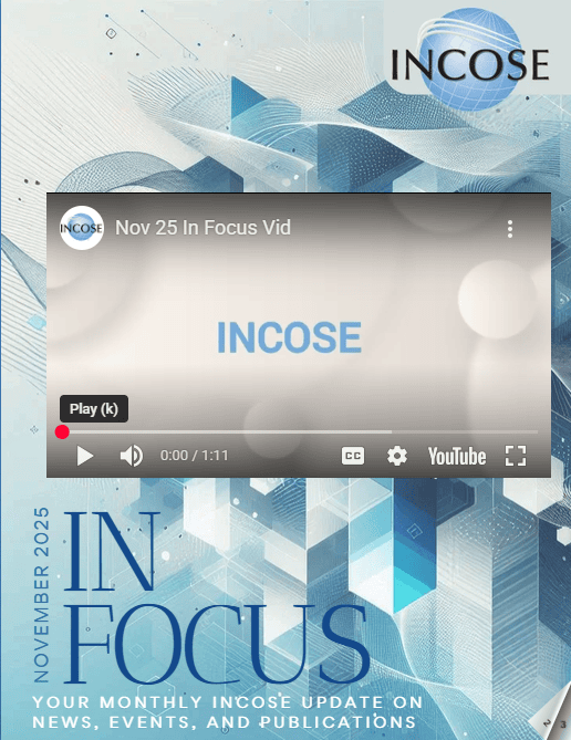 INCOSE November 2025 update video on news, events, and publications.