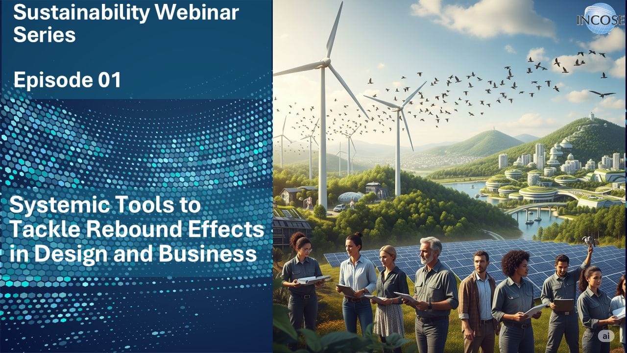 Sustainability Webinar Series Episode 1 – Systemic Tools to Tackle Rebound Effects in Design and Business